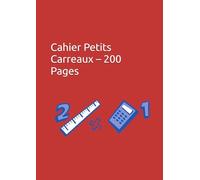 Cahier Petits Carreaux A4 - 200 Pages | Couverture Mat | Quadrillage 5 mm (19x19 px) | Format 8,27 x 11,69" | Cahier Écriture, Études, Bureaux, Bullet Journal