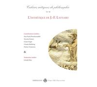 Cahiers critiques de philosophie n°30: L'esthétique de J.-F. Lyotard