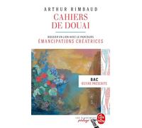 Cahiers de Douai: Dossier thématique en lien avec le parcours Emancipations créatrices, bac 2024