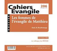Cahiers Evangile-206: Les femmes de l'évangile de Matthieu