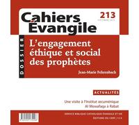 Cahiers évangile 213 - L'engagement éthique et social des prophètes: 2025