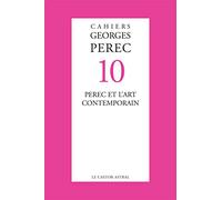 Cahiers Georges Perec - numéro 10 Perec et l'art contemporain (10)