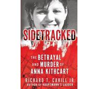 Cahill T Richard Sidetracked (Tascabile)
