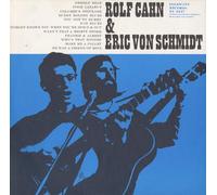 Cahn/Schmidt - Rolf Cahn & Eric Von Schmidt