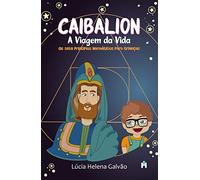 Caibalion: A viagem da vida