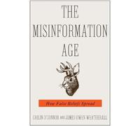 Cailin O'Connor James Owen Weatherall The Misinformation Age (Tascabile)