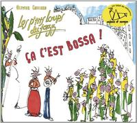 Les P'Tits Loups du Jazz - Ca C'Est Bossa !