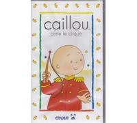 Caillou, vol. 2 : caillou aime le cirque