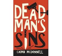 Caimh McDonnell Dead Man's Sins (Copertina rigida) Dublin Trilogy