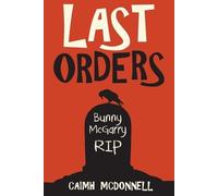 Caimh McDonnell Last Orders (Tascabile) Dublin Trilogy