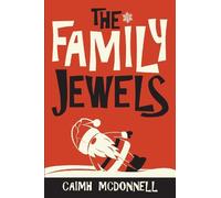 Caimh McDonnell The Family Jewels (Tascabile) Dublin Trilogy