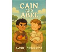 Cain and Abel: Little Lamb Rhymes: 3