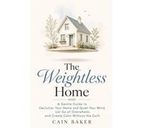 Cain Baker The Weightless Home (Tascabile) Baker's Dozen Season One