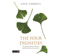 Cain Carroll The Four Dignities (Tascabile)