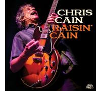 Cain Chris - Raisin' Cain