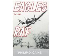 Caine D Philip Eagles of the RAF (Copertina rigida)