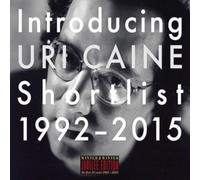 Uri Caine – Introducing Uri Caine: Shortlist 1992-2015 – CD