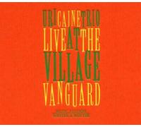 Caine, Uri Trio - Live at the Village Vanguard by Caine, Uri Trio (2004) Audio CD