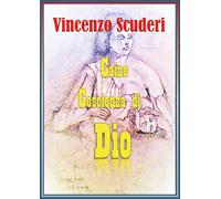 Caino, Coscienza di Dio di Vincenzo Scuderi, 2019, Youcanprint