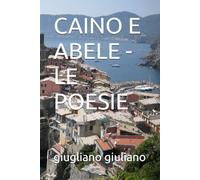 CAINO E ABELE -LE POESIE
