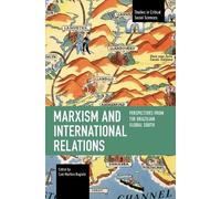 Caio Bugiato Marxism and International Relations (Tascabile)