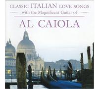 Caiola, Al - Classic Italian Love Songs