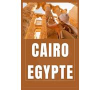CAIRO EGYPTE Reisgids 2026
