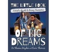 Cairo Thomas De'shanna Hayden The Little Book of Big Dreams (Tascabile)