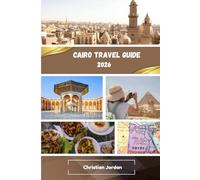 Cairo Travel Guide 2026