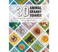 Caitie Moore Sharna Moore Celine Semaan 3D Animal Granny Squares (Tascabile)