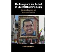 Caitlin Andrews-Le The Emergence and Revival of Charismatic Movement (Tascabile)