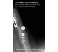 Caitlin Blanchf Modern Management Methods - Architecture, Historical (Tascabile)