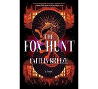 Caitlin Breeze The Fox Hunt (Tascabile)