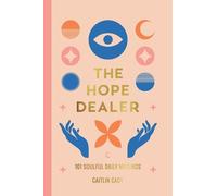 Caitlin Cady The Hope Dealer (Tascabile)
