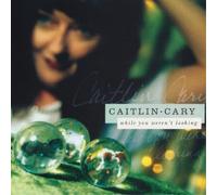 Caitlin Cary While You Weren't Looking (Vinyl LP) 20th Anniversary 12" Album