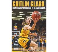Caitlin Clark: From Humble Beginnings to Global Impact, Transforming the Landscape of Women’s Basketball with Every Milestone Achieved