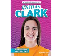 Caitlin Clark: Record-breaking Basketball Player