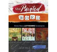 Caitlin Dundon The Painted Word (Tascabile)