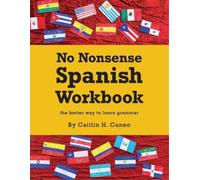 Caitlin H Cuneo No Nonsense Spanish Workbook (Tascabile)
