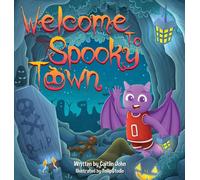 Caitlin John Tullip Studio Welcome to Spooky Town (Tascabile)