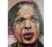 Caitlin Johnstone Timothy P Foley JOHNSTONE May 25 (Tascabile) Johnstone