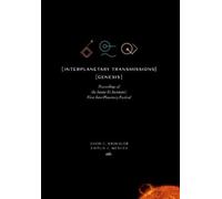 Caitlin L McShea David C Krakaue InterPlanetary Transmission (Copertina rigida)