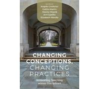 Caitlin Martin Changing Conceptions, Changing Practices (Tascabile)