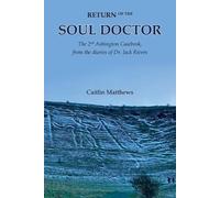 Caitlín Matthews Return of the Soul Doctor (Tascabile)