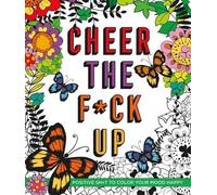 Caitlin Peterson Cheer the Fck Up (Tascabile)