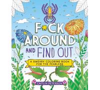 Caitlin Peterson Fck Around and Find Out (Tascabile)