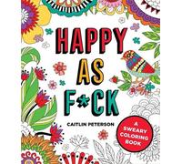 Caitlin Peterson Happy as Fck (Tascabile)