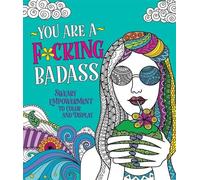 Caitlin Peterson You Are a Fcking Badass (Tascabile)