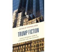 Caitlin R. Duffy Trump Fiction (Tascabile)
