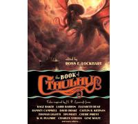 Caitlín R. Kiernan Cherie Priest Joe R. Lansdale Cha The Book of Cth (Tascabile)